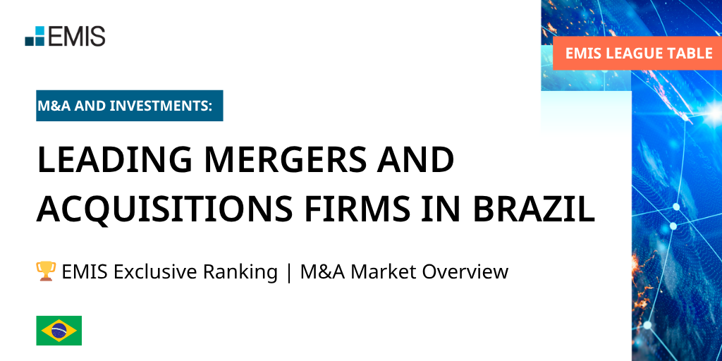 EMIS League Table: Who Are the Leading Law Firms in M&A in Brazil? 